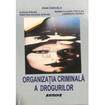 Organizatia criminala a drogurilor