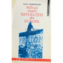 Reflectii asupra revolutiei din Europa