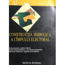 Constructia simbolica a campului electoral