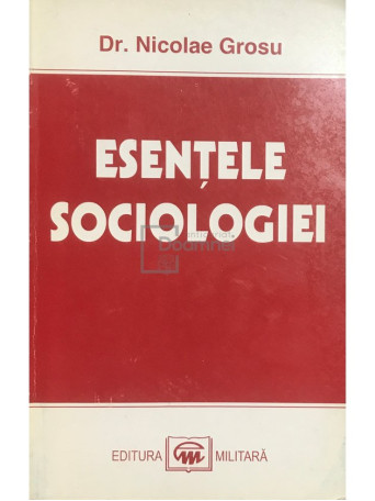 Esentele sociologiei (semnata)