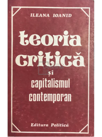 Teoria critica si capitalismul contemporan