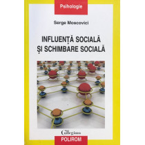 Influenta sociala si schimbare sociala