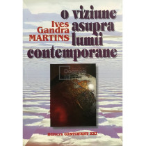 O viziune asupra lumii contemporane