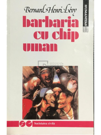 Barbaria cu chip uman