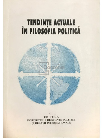 Tendinte actuale in filosofia politica