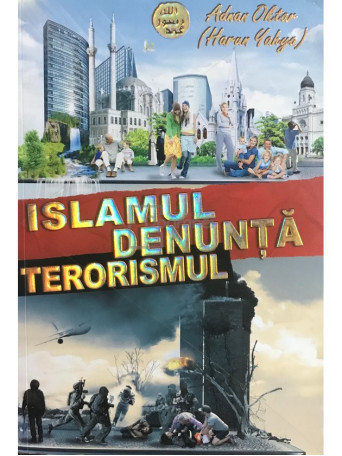 Islamul denunta terorismul