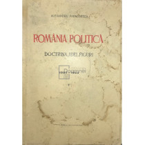 Romania politica. Doctrina, idei, figuri