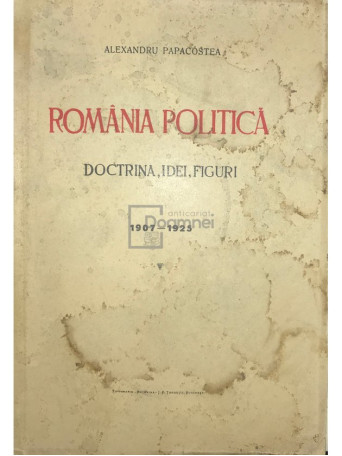 Romania politica. Doctrina, idei, figuri