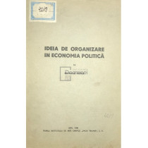 Ideia de organizare in economia politica