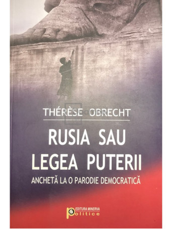 Rusia sau legea puterii