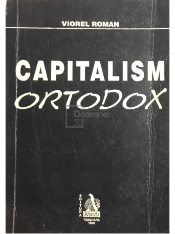 Capitalism Ortodox (contine dedicatia autorului)