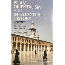 Islam, Orientalism and intellectual history