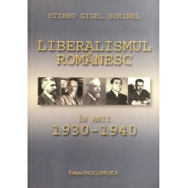 Liberalismul romanesc in anii 1930-1940