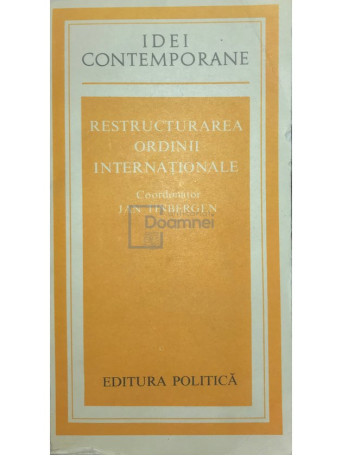 Restructurarea ordinii internationale