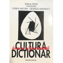 Cultura - Termeni si personalitati - Dictionar