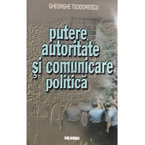 Putere, autoritate si comunicare politica