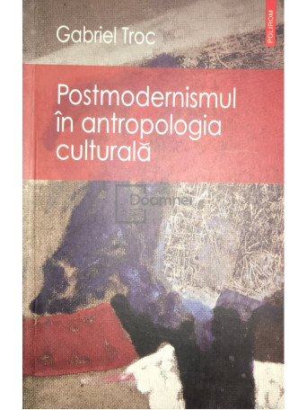 Postmodernismul in antropologia culturala