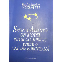 Sfanta Alianta: un model istorico-juridic pentru o Uniune Europeana