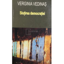 Slutirea democratiei