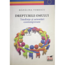 Drepturile omului - Tendinte si orientari contemporane