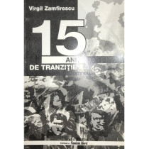 15 ani de tranzitie