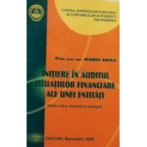 Initiere in auditul situatiilor financiare ale unei entitati, editia a III-a