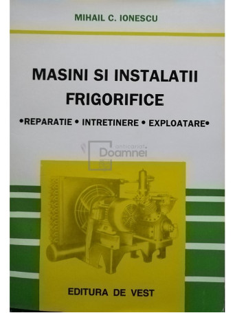 Masini si instalatii frigorifice