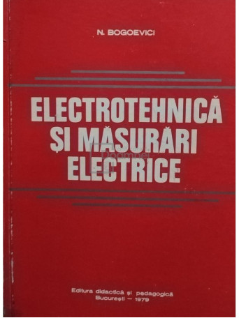 Electrotehnica si masurari electrice