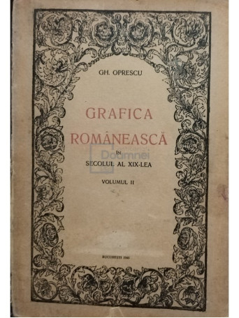 Grafica romaneasca in secolul al XIX-lea, vol. II