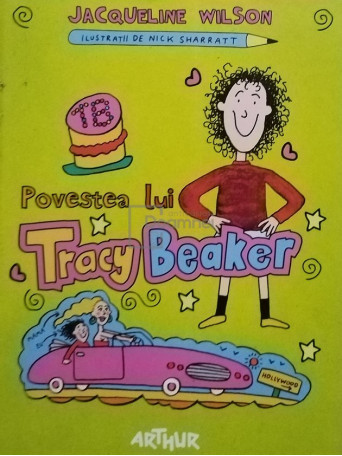 Jacqueline Wilson - Povestea lui Tracy Beaker - 2013 - Cartonata