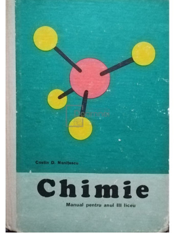 Chimie - Manual pentru anul III liceu