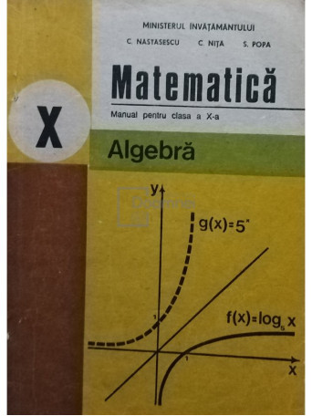 Matematica - Manual pentru clasa a X-a, algebra