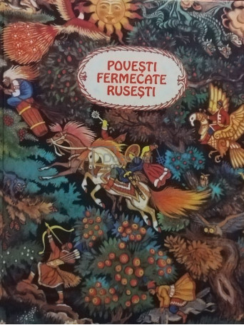 Sandu Singer (red.) - Povesti fermecate rusesti - 1990 - Cartonata