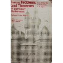 Selected problems and theoremes in elementary mathematics