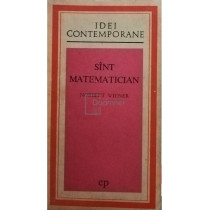 Sunt matematician