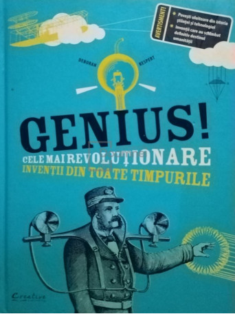 Genius! Cele mai revolutionare inventii din toate timpurile