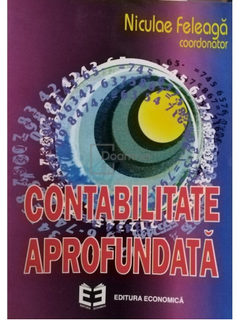 Niculae Feleaga - Contabilitate aprofundata - 1996 - brosata