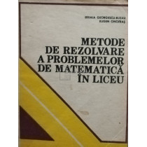 Metode de rezolvare a problemelor de matematica in liceu