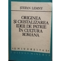 Originea si cristalizarea ideii de patrie in cultura romana (semnata)