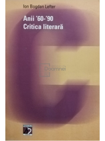 Anii '60-'90 - Critica literara (semnata)