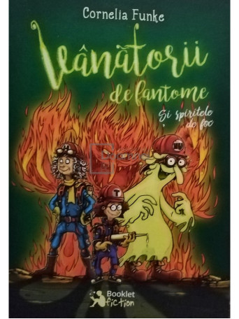 Vanatorii de fantome si spirite de foc