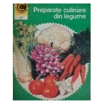 Preparate culinare din legume