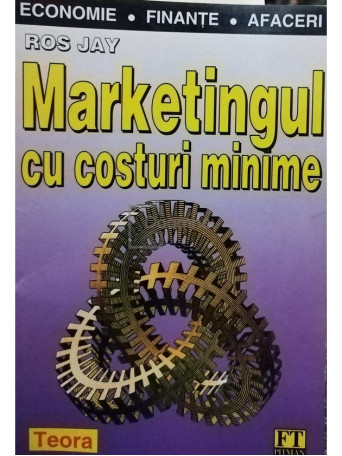 Ros Jay - Marketingul cu costuri minime - 1997 - Brosata