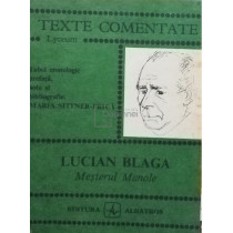 Lucian Blaga - Mesterul Manole