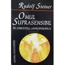 Omul suprasensibil in conceptia antroposofica