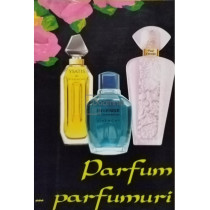 Parfum... parfumuri