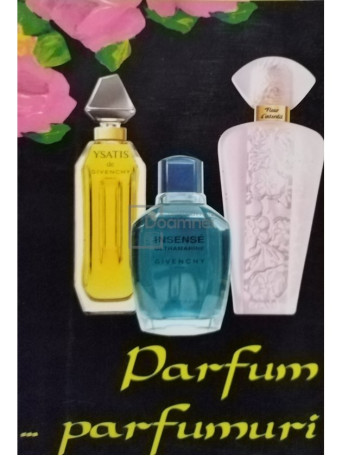 Irina Frigioiu - Parfum... parfumuri - Brosata