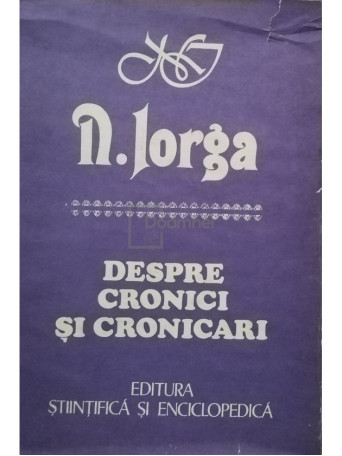 Despre cronici si cronicari