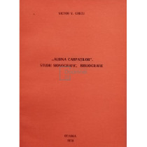 Albina Carpatilor - Studiu monografic - Bibliografie (semnata)