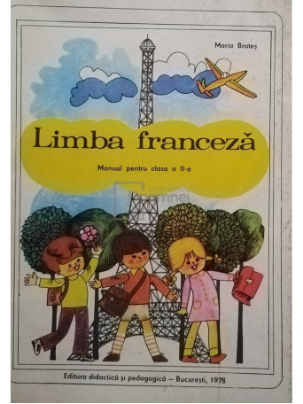 Limba franceza - Manual pentru clasa a II-a